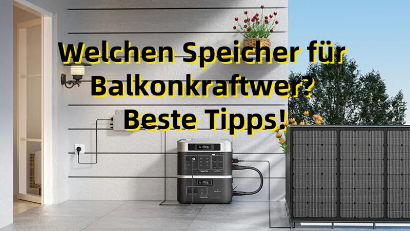 Top Speicher für Balkonkraftwerk im Test & Vergleich 2025
